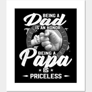 Being A Dad Is An Honor Being A Papa Is Priceless Father's Day Gifts Posters and Art